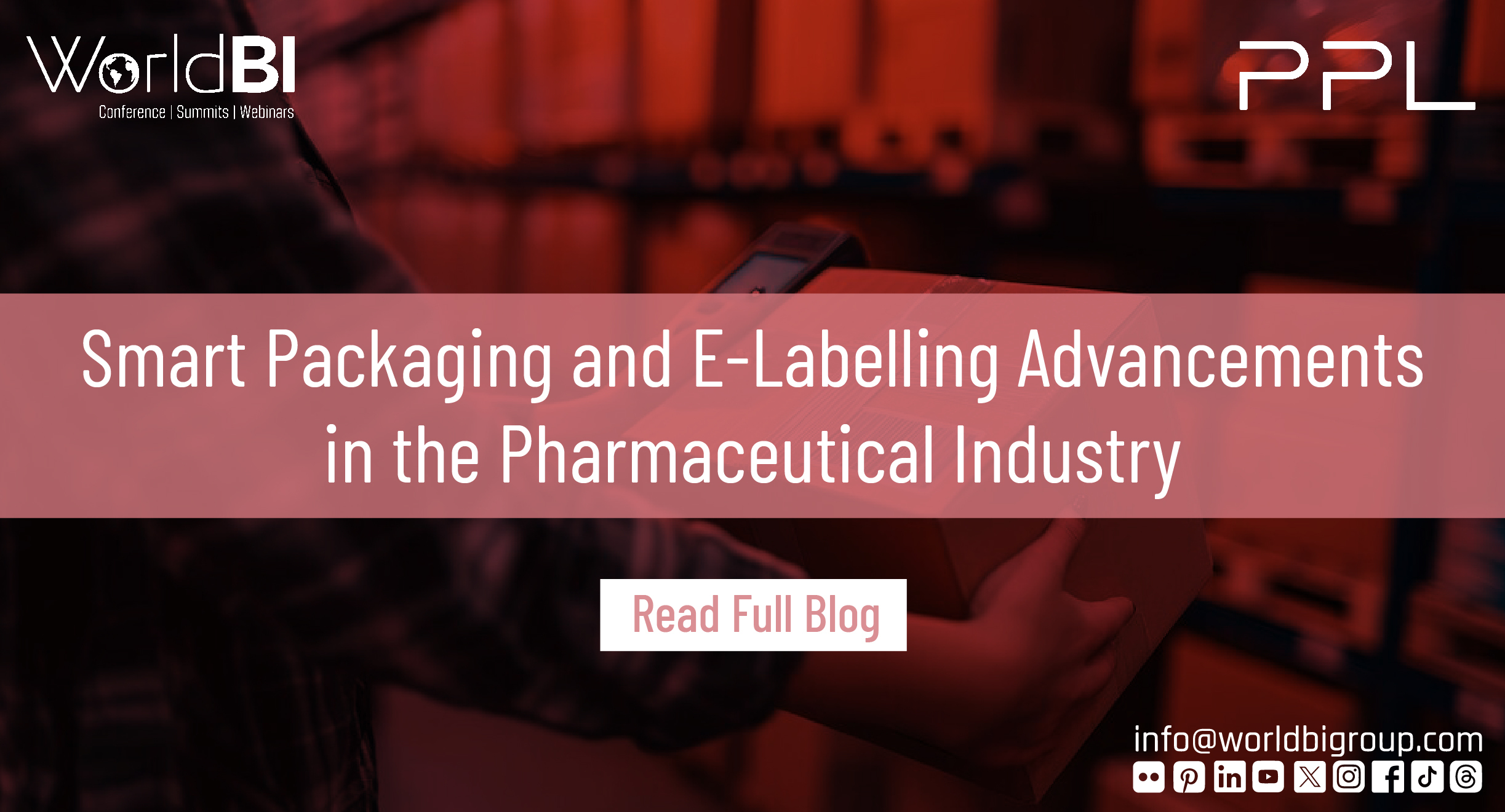 Smart Packaging and E-Labelling Advancements in the Pharmaceutical Industry